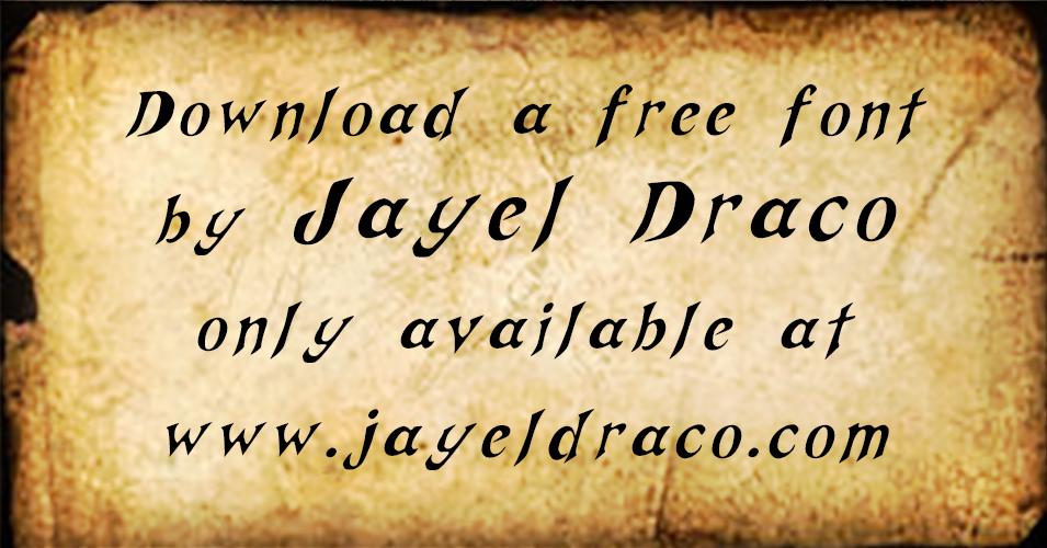 Free Font by Jayel Draco