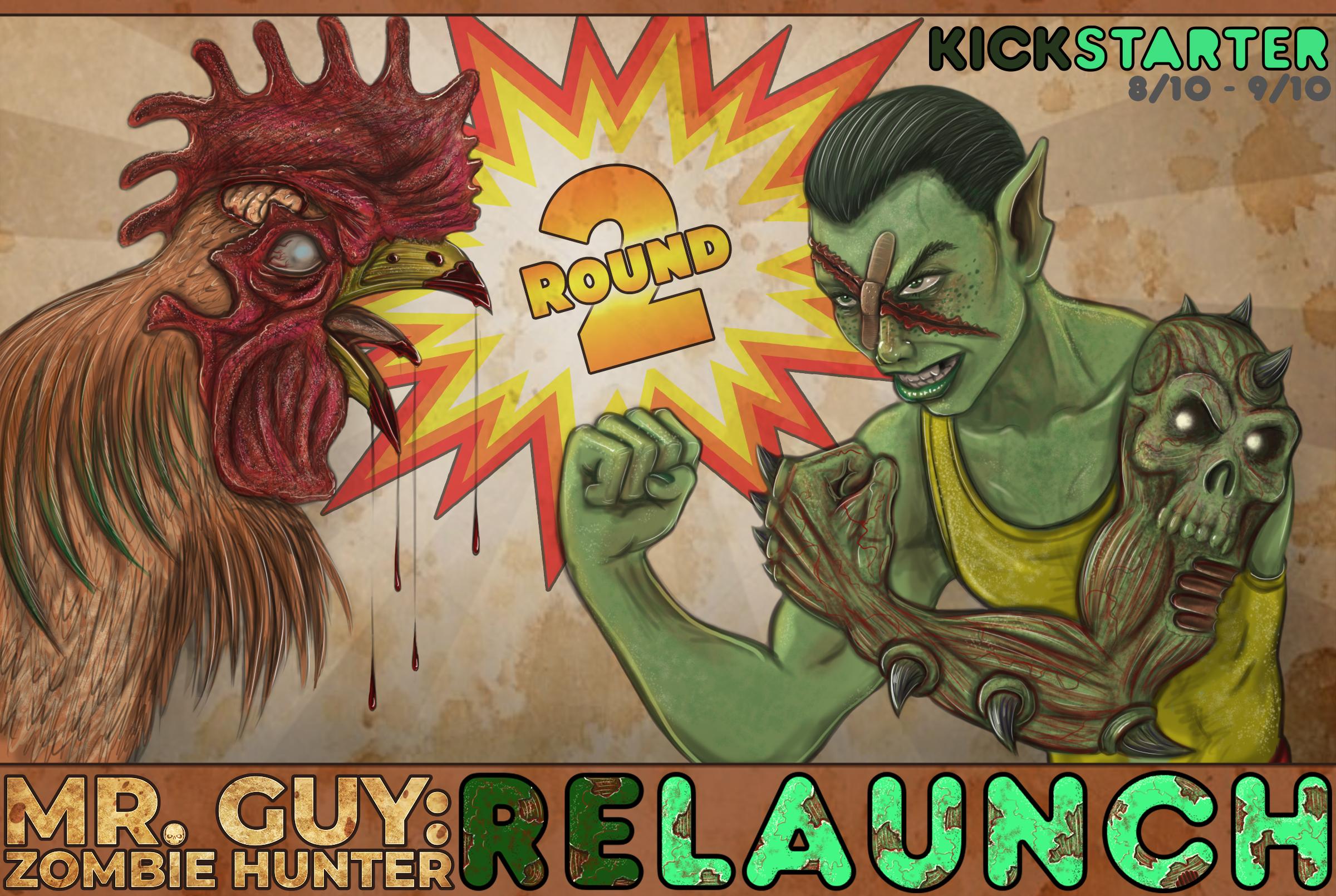 Mr. Guy: Zombie Hunter Round 2 ReLaunch!